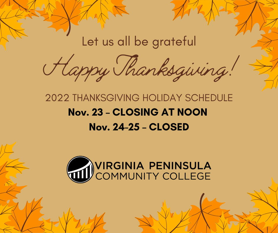 Image for College Closing at Noon Nov. 23, Reopening Nov. 28