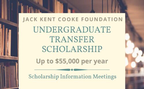 Jack Kent Cooke Foundation: Undergraduate Transfer Scholarship flyer