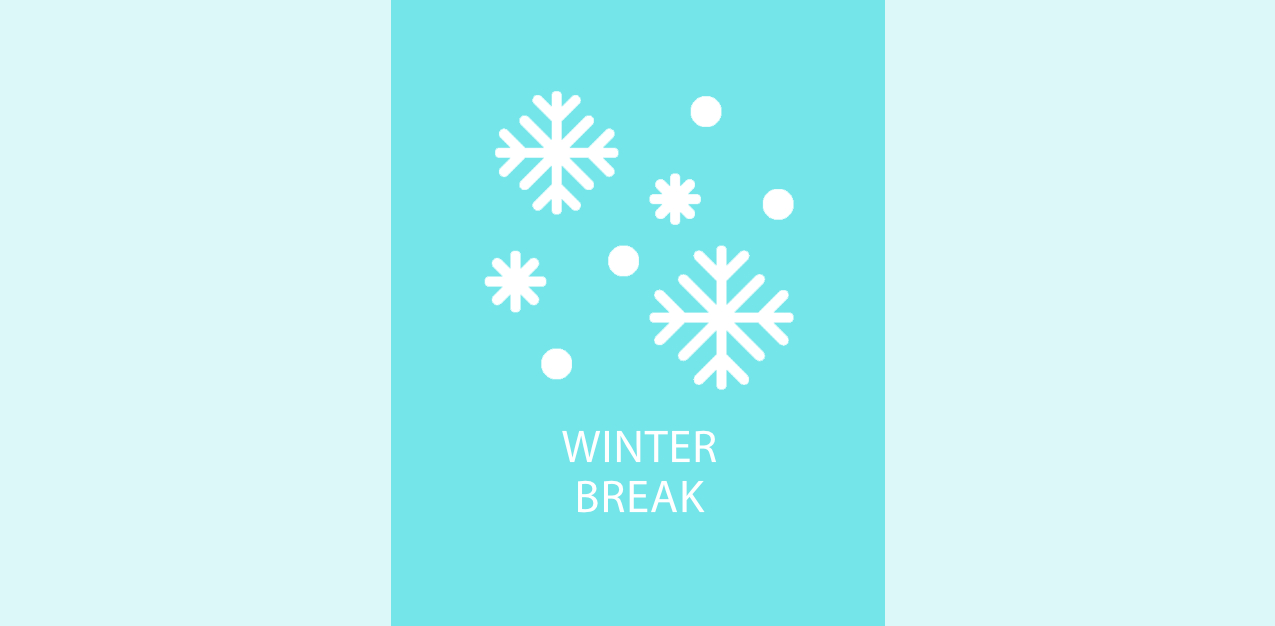 Winter Break