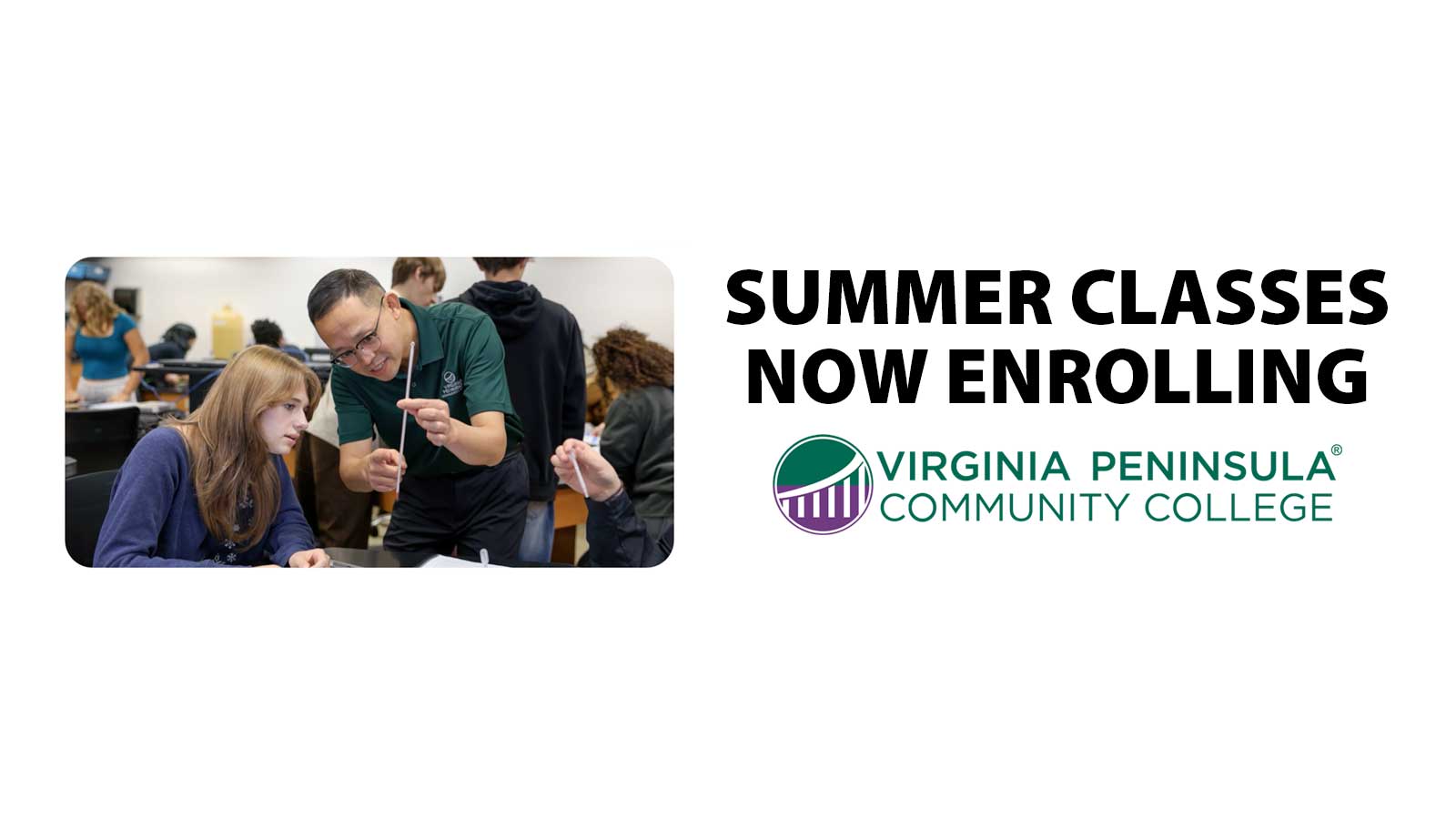 The Summer Semester at VPCC.