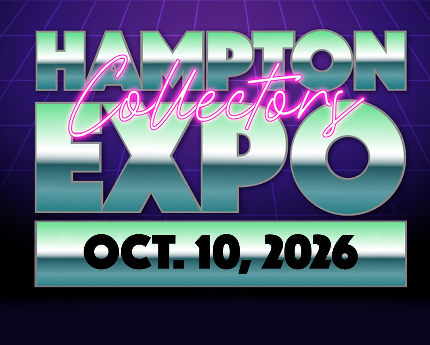 Hampton Collectors Expo - Oct. 10, 2026