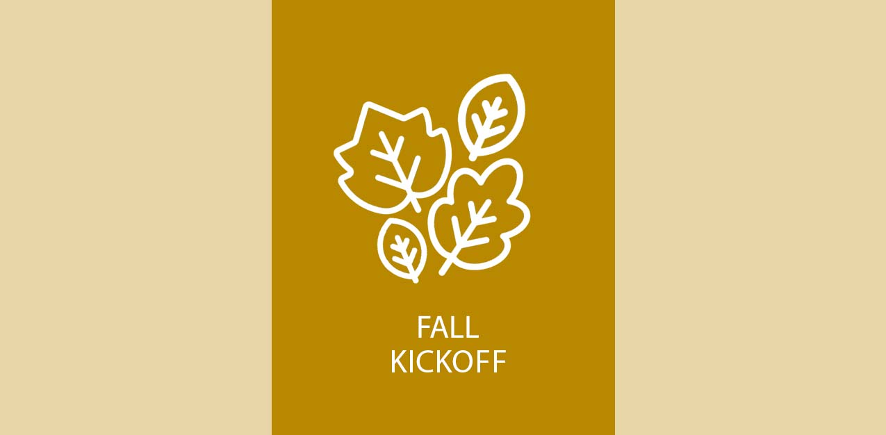 Fall Kickoff