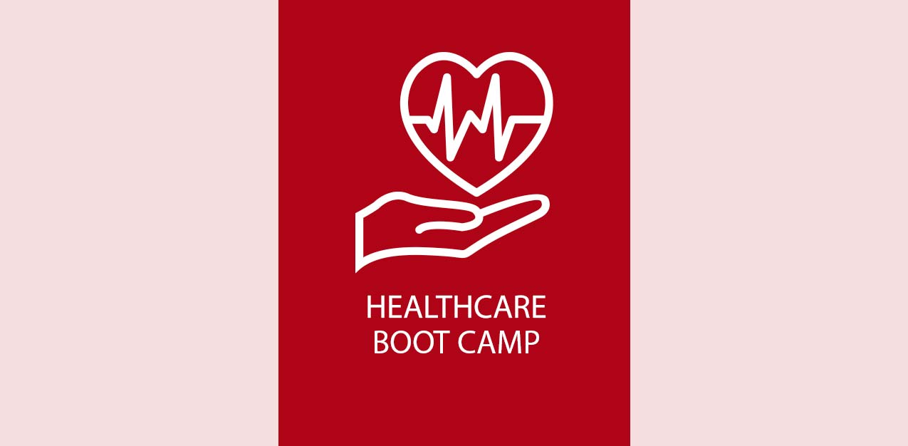 Healthcare Boot Camp